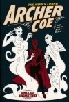ARCHER COE VOL 02 THE WAY TO DUSTY DEATH GN [9781620105054] **promocja TOMY**