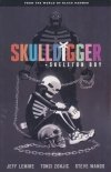 BLACK HAMMER SKULLDIGGER TP [9781506710334] **OFERTA SPECJALNA**