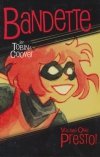 BANDETTE VOL 01 PRESTO TP [9781506719238] **promocja STOCK SALE**