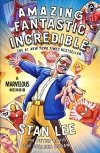 AMAZING FANTASTIC INCREDIBLE STAN LEE AND PETER DAVID AND COLEEN DORAN TP [9781501107764]