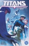 TITANS VOL 02 THE DARK-WINGED QUEEN TP [9781799500537]
