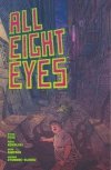 ALL EIGHT EYES VOL 01 TP [9781506734651] **OFERTA SPECJALNA**