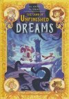 LAND OF UNFINISHED DREAMS HC [9781603095556] **OFERTA SPECJALNA**