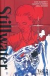 STILLWATER VOL 02 ALWAYS LOYAL TP [9781534320048]