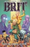 BRIT VOL 03 FUBAR TP [9781607060611] **OFERTA SPECJALNA**