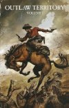 OUTLAW TERRITORY VOL 01 TP [9781607060048] **OFERTA SPECJALNA**