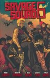 SAVAGE SQUAD 6 TP [9781506733555]