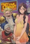 MIGHT AS WELL CHEAT I GOT TRANSPORTED TO ANOTHER WORLD WHERE I CAN LIVE MY WILDEST DREAMS VOL 09 TP [9798893731606]