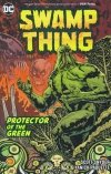 SWAMP THING PROTECTOR OF THE GREEN TP [9781401290986] **promocja TOMY**
