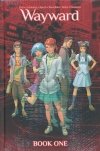 WAYWARD DELUXE EDITION VOL 01 HC [9781632154736] **OFERTA SPECJALNA**
