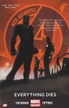 NEW AVENGERS VOL 01 EVERYTHING DIES TP [9780785166610] **promocja TOMY**