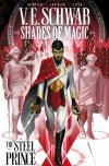 SHADES OF MAGIC VOL 01 THE STEEL PRINCE TP [9781785865879] **promocja TOMY**