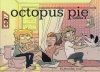 OCTOPUS PIE VOL 02 TP [9781632156914]