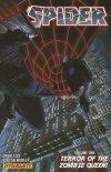 SPIDER VOL 01 TERROR OF THE ZOMBIE QUEEN TP [9781606903674] **promocja TOMY**