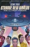 STAR TREK NEW WORLDS ILLYRIAN ENIGMA TP [9798887240398] **promocja STOCK SALE**