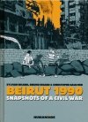 BEIRUT 1990 SNAPSHOTS OF A CIVIL WAR HC [9781594650376] **promocja TOMY**