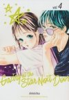 GAZING AT THE STAR NEXT DOOR VOL 04 TP [9798888772072]