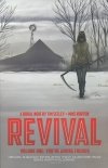 REVIVAL VOL 01 YOURE AMONG FRIENDS TP [9781607066590]