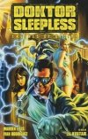 DOKTOR SLEEPLESS VOL 01 TP [9781592910540] **OFERTA SPECJALNA**