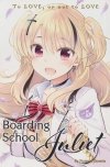 BOARDING SCHOOL JULIET VOL 05 TP [9781632367556]
