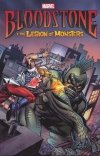 BLOODSTONE AND THE LEGION OF MONSTERS TP [9781302951030]
