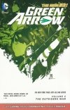 GREEN ARROW VOL 05 THE OUTSIDERS WAR TP [9781401250447] **promocja TOMY**