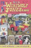 WEREWOLF JONES AND SONS DELUXE SUMMER FUN ANNUAL HC [9781683967712] **promocja TOMY**