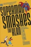 SUPERMAN SMASHES THE KLAN TP [9781779504210]