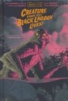 UNIVERSAL MONSTERS CREATURE FROM THE BLACK LAGOON LIVES HC [STANDARD] [9781534349971]