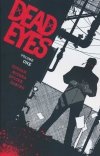 DEAD EYES VOL 01 TP [9781534315655]