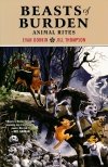 BEASTS OF BURDEN ANIMAL RITES TP [9781506706368]
