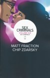 SEX CRIMINALS VOL 06 SIX CRIMINALS TP [9781534310629] **OFERTA SPECJALNA**