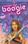 BRONZE AGE BOOGIE VOL 01 SWORDS AGAINST DACRON TP [9780998044255]