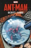 ANT-MAN SCOTT LANG SC [9780785192664]