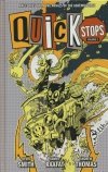 QUICK STOPS VOL 02 HC [9781506742229]