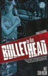 BULLET TO THE HEAD TP [9781606901977] **promocja TOMY**