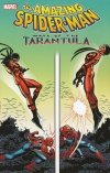 SPIDER-MAN MARK OF THE TARANTULA TP [9780785185109]