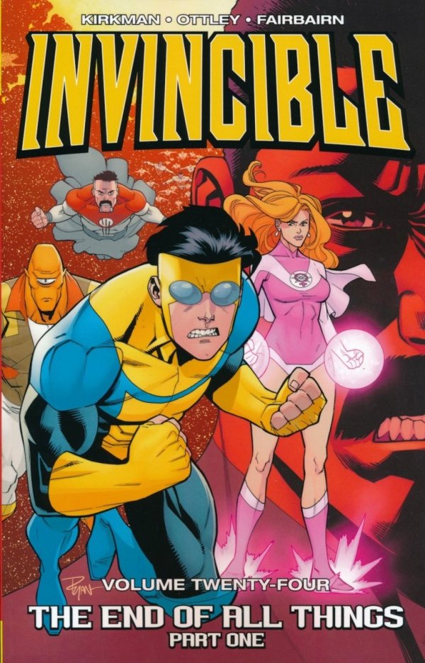 INVINCIBLE VOL 24 THE END OF ALL THINGS PART 1 TP [9781534303225]