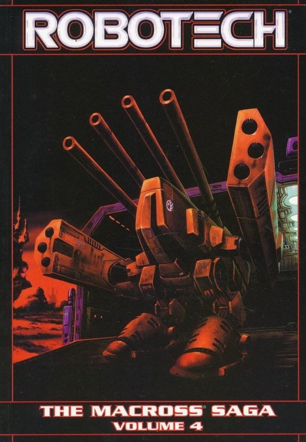 ROBOTECH THE MACROSS SAGA VOL 04 TP [76194123760200411]