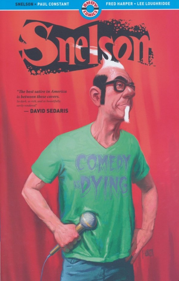 SNELSON COMEDY IS DYING TP [9781952090042]