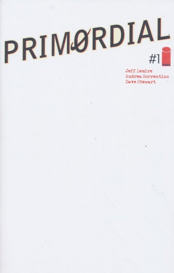 PRIMORDIAL #01 CVR E [BLANK] [70985303203800151] **promocja ZESZYTY**