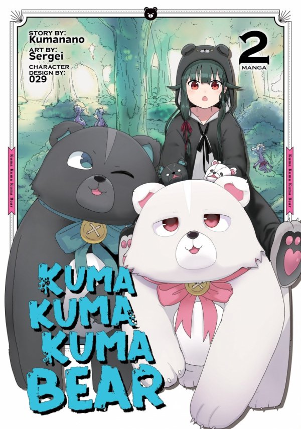 KUMA KUMA KUMA BEAR VOL 02 TP [9781645055297]
