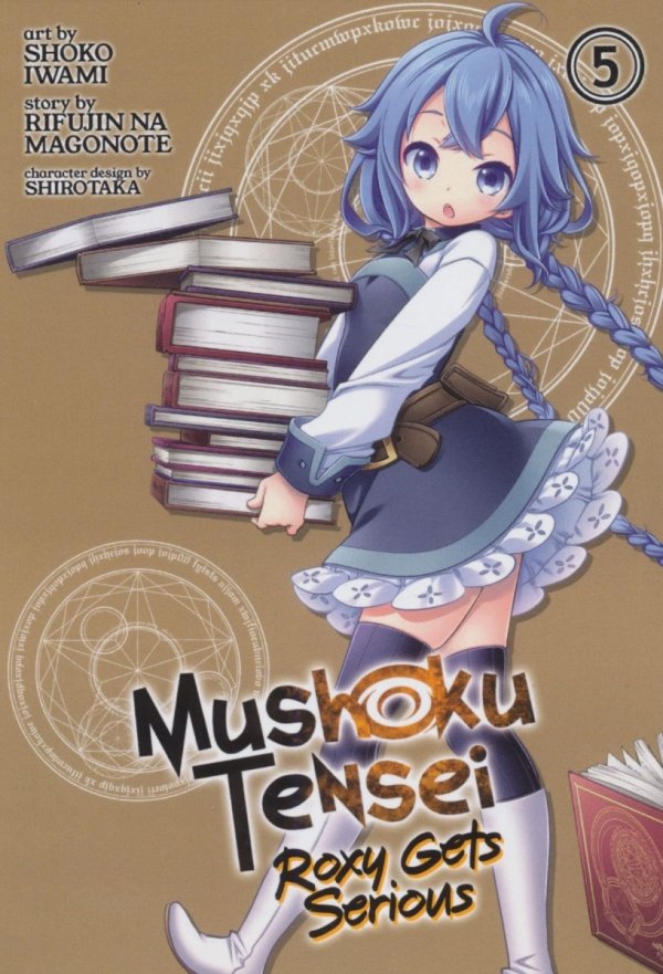 MUSHOKU TENSEI ROXY GETS SERIOUS VOL 05 TP [9781648270819]