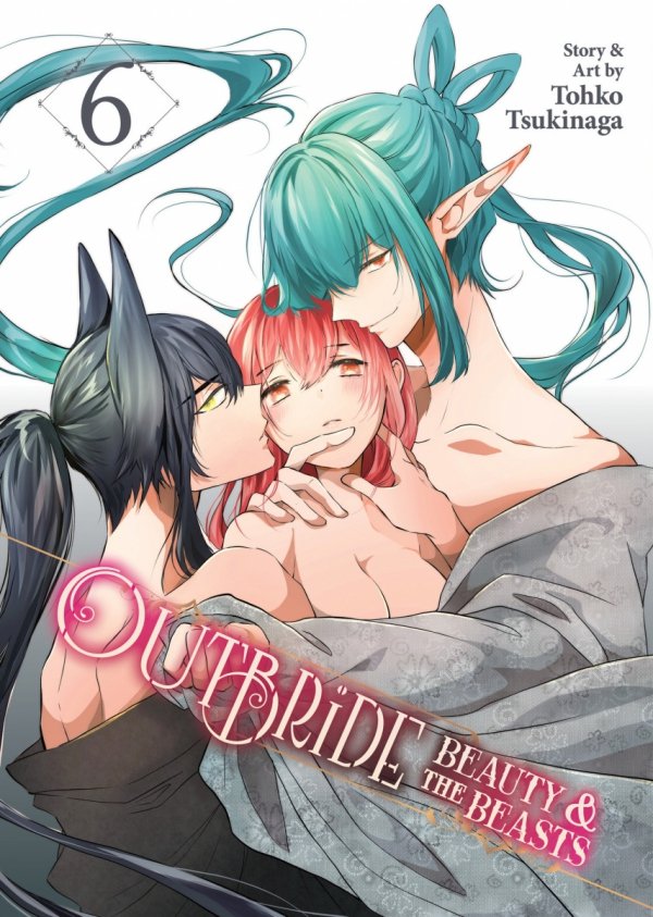 OUTBRIDE BEAUTY AND THE BEASTS VOL 06 TP [9798888434260]