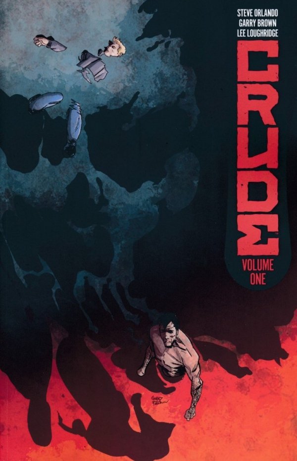 CRUDE VOL 01 TP [9781534308619]