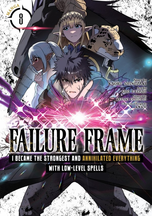 FAILURE FRAME I BECAME THE STRONGEST AND ANNIHILATED EVERYTHING WITH LOW-LEVEL SPELLS VOL 08 TP [9798891601796]
