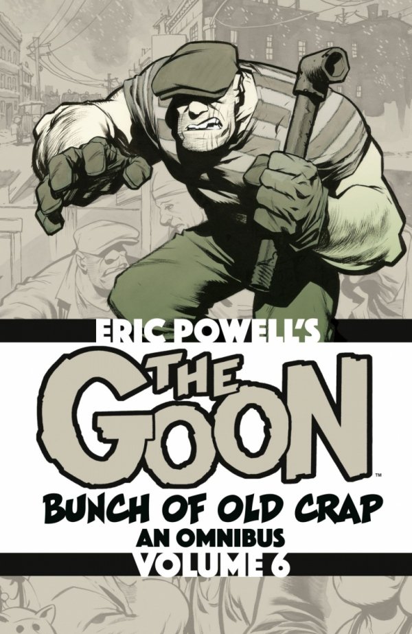 GOON BUNCH OF OLD CRAP OMNIBUS VOL 06 TP [9781506754192]