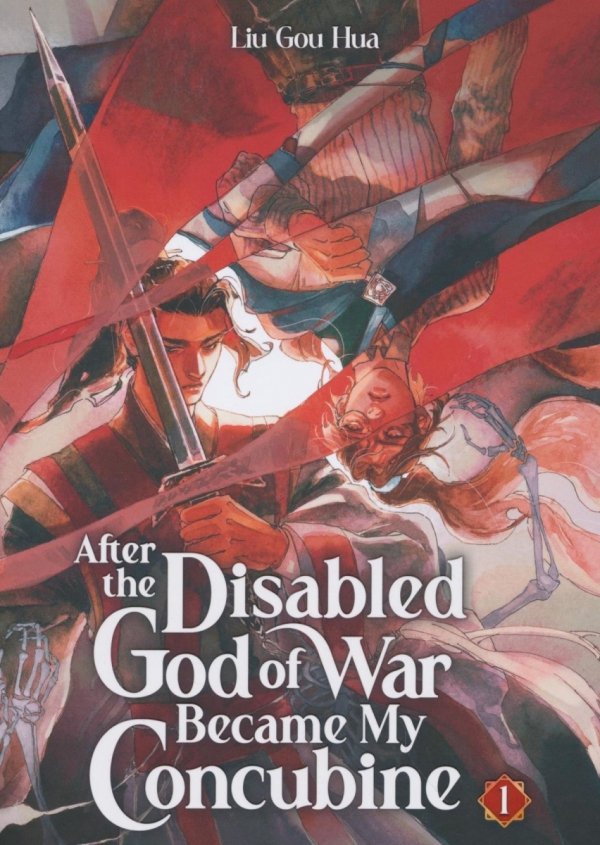 AFTER THE DISABLED GOD OF WAR BECAME MY CONCUBINE NOVEL VOL 01 TP [9798895610794]