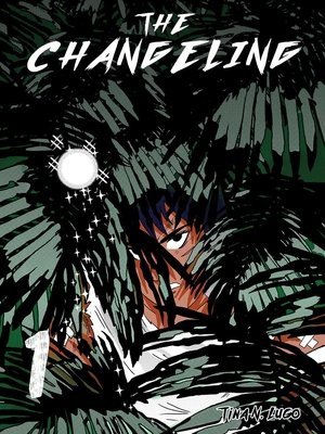 CHANGELING VOL 01 TP [9781945509919]