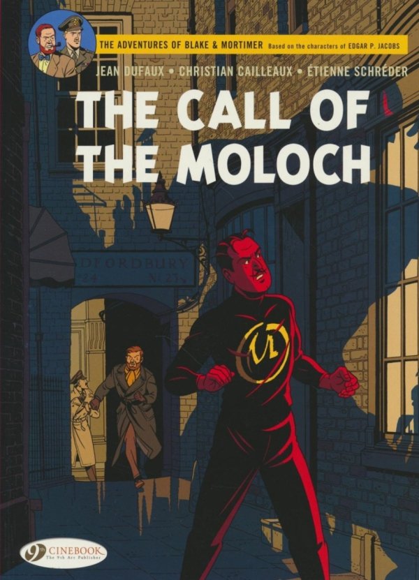 BLAKE AND MORTIMER VOL 27 THE CALL OF THE MOLOCH GN [9781849185974]